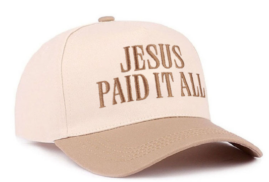 JESUS PAID IT ALL TWO TONE COTTON HAT